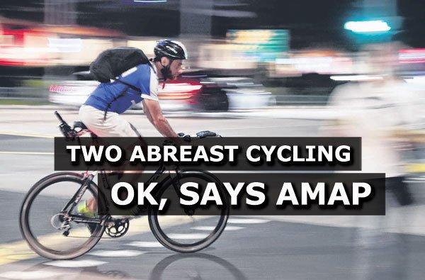 AMAP recommends cyclists be allowed to ride two abreast