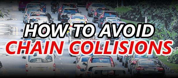 HOW TO AVOID CHAIN COLLISIONS