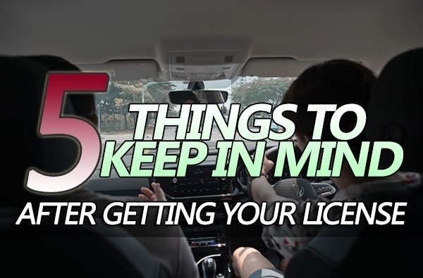 Five things P-plate drivers in Singapore should keep in mind immediately after passing