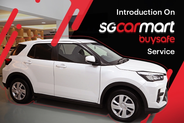 BuySafe is Sgcarmart's seal of approval for pre-owned cars!