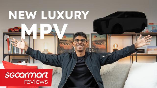 Another new luxury MPV is about to hit town | Sgcarmart Access