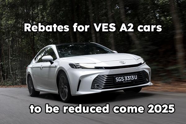 Rebate for VES A2 cars to be lowered come 2025
