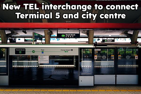 New TEL interchange to connect Terminal 5 and city centre