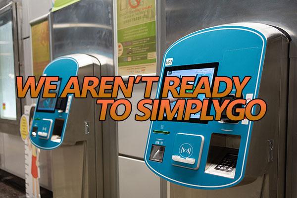 Singapore isn't ready to SimplyGo