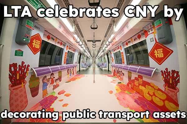 LTA celebrates CNY by decorating public transport assets