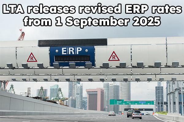 LTA releases revised ERP rates from 1 September 2025