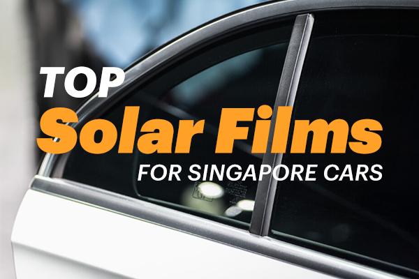 Recommended car solar films for Singapore's heat!