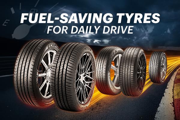 Recommended Fuel-Saving & Eco-Friendly Tyres for Daily Drive